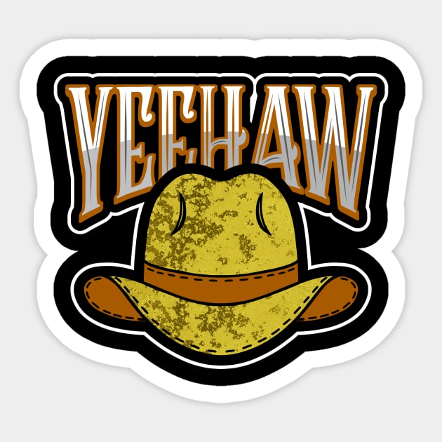 Cowboy Hat Yeehaw Cowboy Quote Sticker by SartorisArt1